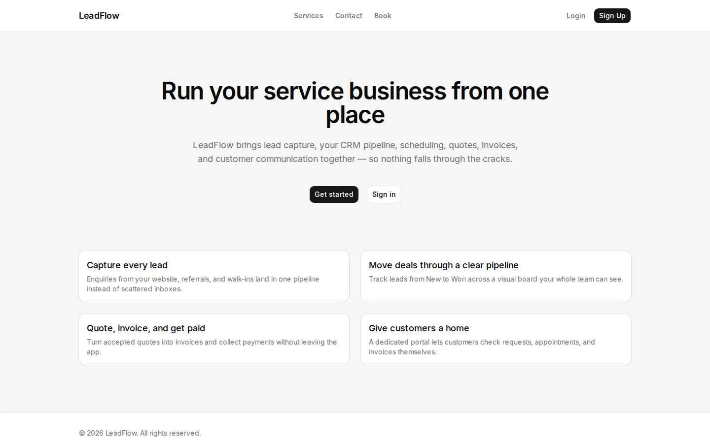 LeadFlow landing page with the headline "Run your service business from one place" and four feature cards.